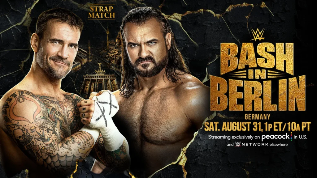 CM Punk vs. Drew McIntyre Strap Match