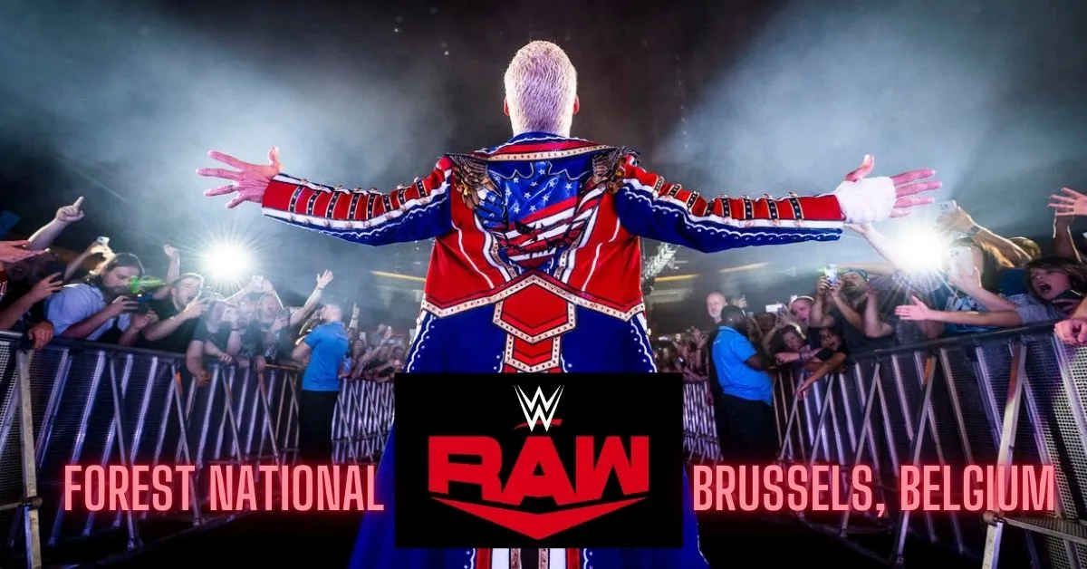 WWE Raw Return Brussels, Belgium at Forest National on 17 March 2025