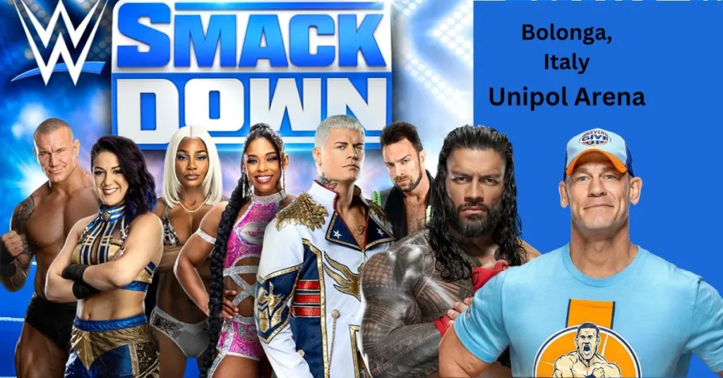 WWE Smackdown Returns to Bologna, Italy at Unipol Arena on March 21,2025