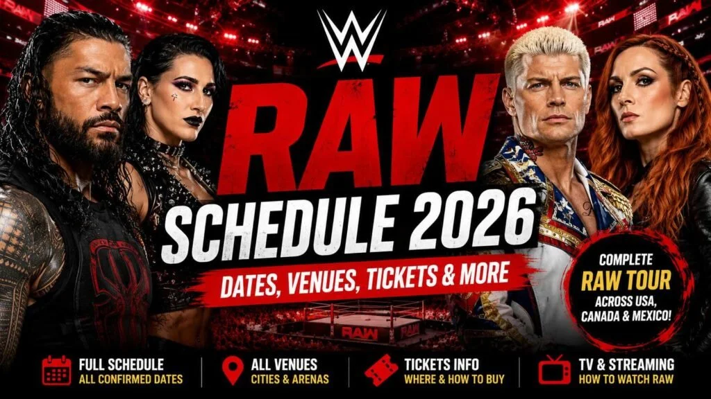 WWE RAW Schedule 2026 promotional image featuring WWE Superstars Roman Reigns, Rhea Ripley, Cody Rhodes, and Becky Lynch with the latest RAW dates, venues, tickets, and TV guide.